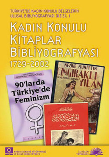 Kadın Konulu Kitaplar Bibliyografyası 1729 2002