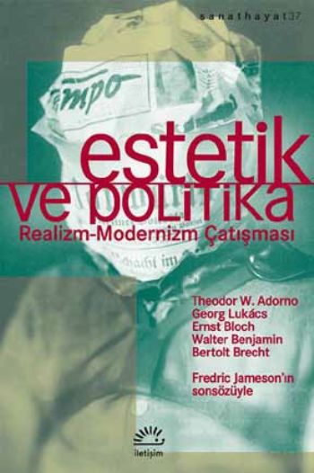 Estetik ve Politika Realizm Modernizm Çatışması Sanat Hayat 38
