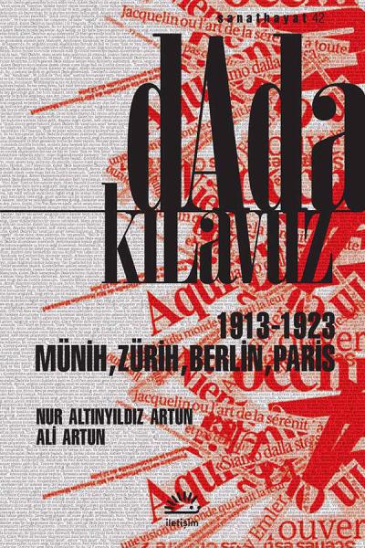 Dada Kılavuz 1913 1923 Münih Zürih Berlin Paris Sanat Hayat 42