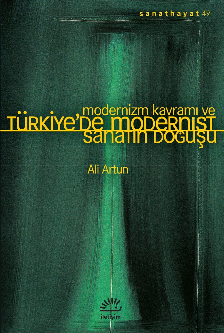 Modernizm Kavramı ve Türkiye'de Modernist Sanatın Doğuşu Sanat Hayat 49