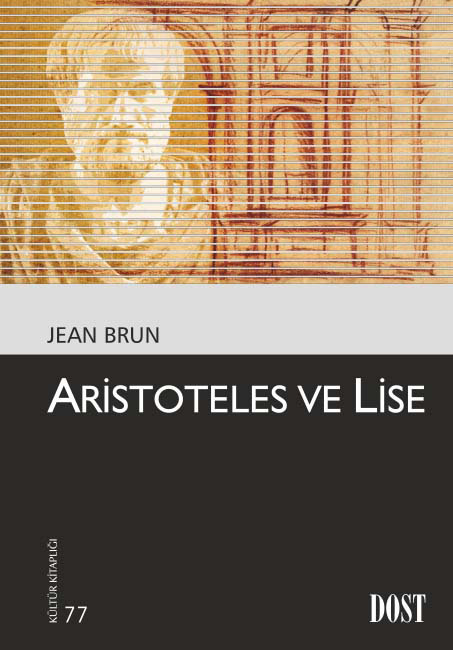 Aristoteles ve Lise 77