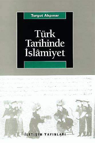 Türk Tarihinde İslamiyet