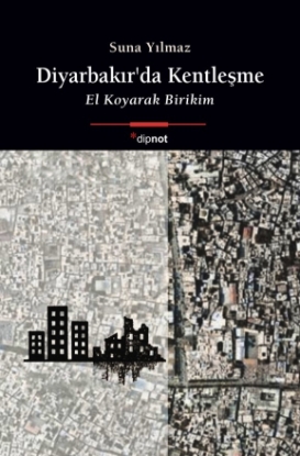 Resim Diyarbakır'da Kentleşme