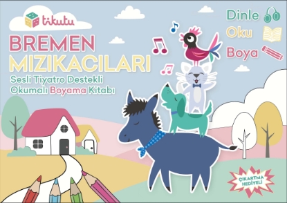 Resim Bremen Mızıkacıları Sesli Tiyatro Destekli Okumalı Boyama Kitabı Çıkartma Hediyeli